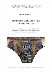 Recherches sur la Chronique de Jean Malalas Tome 1