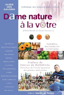Dame nature à la vôtre - l'anthropologie des boissons faîtes maison