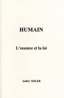 Humain - l'essence et la loi