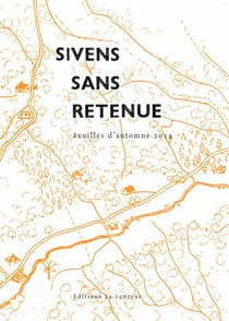 Sivens sans retenue - feuilles d'automne 2014