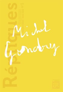 Répliques Hors-Série n.1 : entretiens avec Michel Gondry