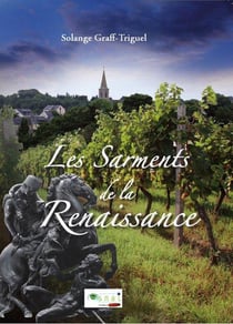 Les sarments de la renaissance