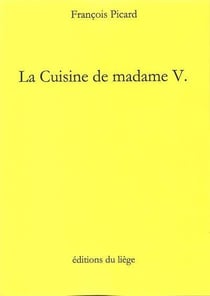 La cuisine de madame v.