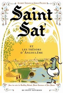 Saint Sat' Tome 2 : Saint Sat' et les trésors d'Angoulême