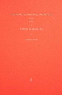 Tombeau de philippe jaccottet & tombe d'abeilles