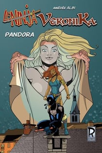 Véronika le ninja : Pandora
