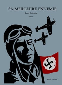 Sa meilleure ennemie : Les amazones du IIIe reich