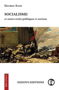 Socialisme - et autres écrits politiques et sociaux