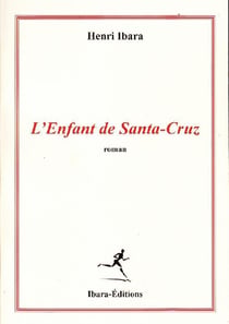 L'enfant de santa-cruz