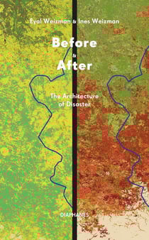 Before & After : The Architecture of Disaster