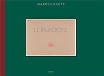 Markus raetz le palindrome