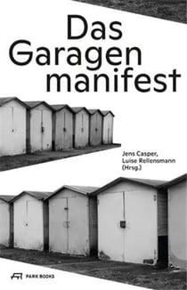 Das garagenmanifest
