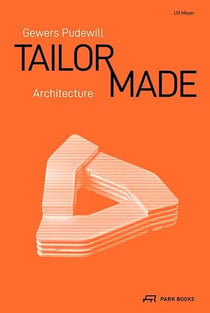Gewers pudewill tailor-made architecture