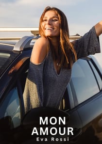 Mon Amour : Nouvelles Erotiques pour Adultes - Histoires de Sexe Explicites et Taboues (Interdites & Hard)