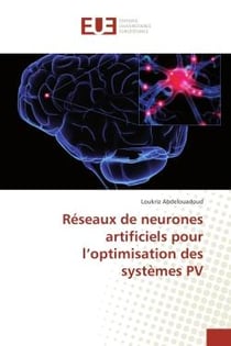 Reseaux de neurones artificiels pour l'optimisation des systemes PV