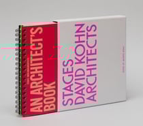 David Kohn Architects Stages : An Architect 's Book