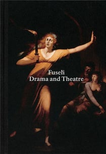 Henry fuseli - drama and theatre