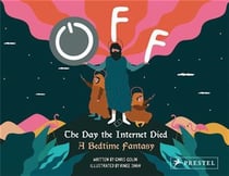 Off: the day the internet dies (a bedtime fantasy)