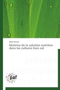 Maîtrise de la solution nutritive dans les cultures hors sol