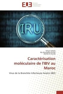 Caractérisation moléculaire de l'IBV au Maroc - virus de la bronchite infectieuse aviaire (IBV)
