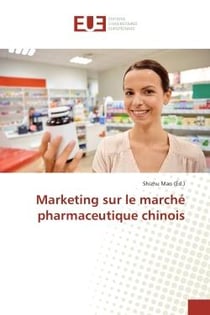 Marketing sur le marche pharmaceutique chinois