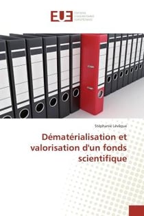Dematerialisation et valorisation d'un fonds scientifique