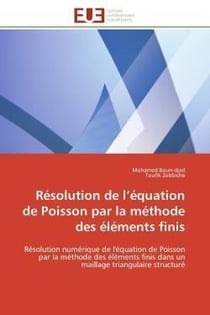 Resolution de l'equation de poisson par la methode des elements finis - resolution numerique de l'eq