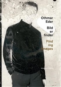 Othmar eder finding images