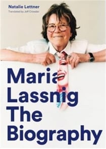 Maria Lassnig : the biography