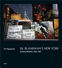 Tod Papageorge : Dr. Blankman's New York
