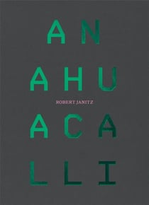 Robert Janitz at anahuacalli