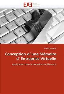 Conception d'une memoire d'entreprise virtuelle