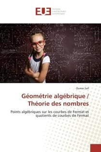 Geometrie algebrique / Theorie des nombres : Points algebriques sur les courbes de Fermat et quotients de courbes de Fermat