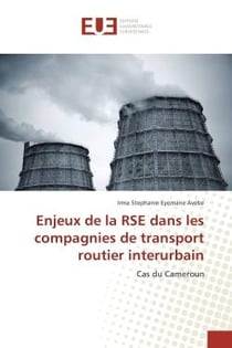 Enjeux de la RSe dans les compagnies de transport routier interurbain : Cas du Cameroun