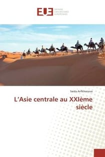 L'Asie centrale au XXIème siècle