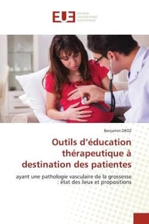 Outils d'éducation thérapeutique à destination des patientes