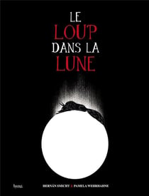 Le loup dans la lune