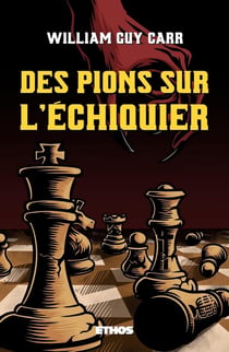 Des pions sur l'échiquier