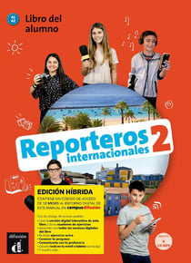 Reporteros internacionales 2 : espagnol - livre de l'élève - A1>A2