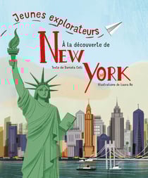 Jeunes explorateurs : à la découverte de New York