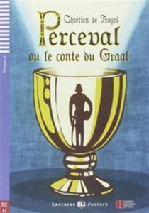 Perceval ou le conte du graal + audio on-line (a2)