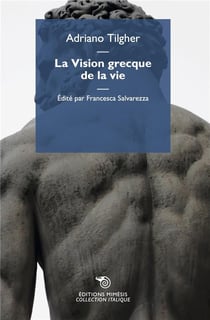 La vision grecque de la vie