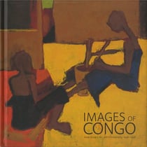 Images of Congo : Anne Eisner's art and ethnography,1946-1958