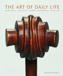 The art of daily life - portable objects