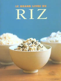 Le grand livre du riz