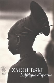 Zagourski - l'afrique disparue