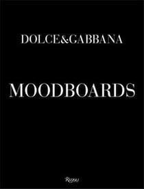 Dolce & Gabbana moodboards