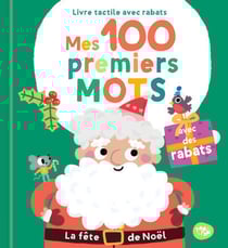 Mes 100 premiers mots : La fête de Nël