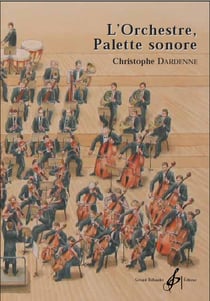 L'orchestre, palette sonore