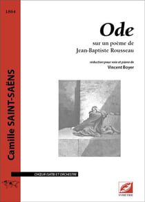 Ode, pour choeur (satb) et orchestre (réduction chant-piano)